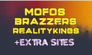 MOFOS + BRAZZERS + REALITYKINGS | PREMIUM PACK