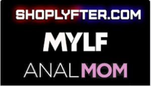MYLF + SHOPLYFTER + ANALMOMS | COMBO PACK